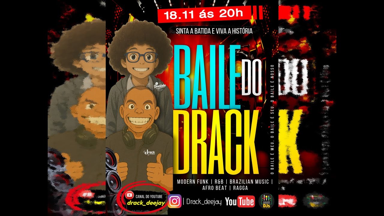 BAILE DO DRACK 033 | 28.10.25 #Drack_Deejay & #Drackinho_Deejay