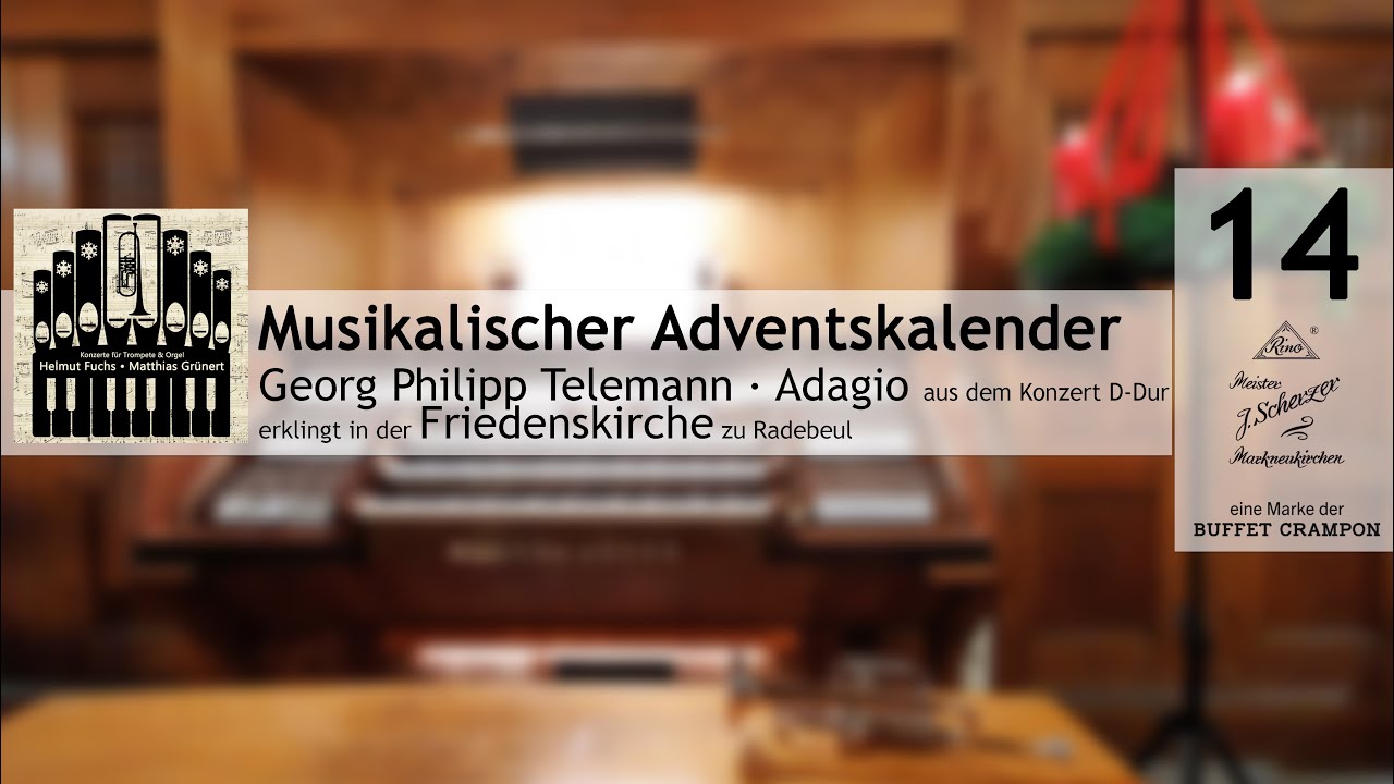 Türchen »14« l Helmut Fuchs & Matthias Grünert l G. P. Telemann • Konzert D-Dur – Adagio