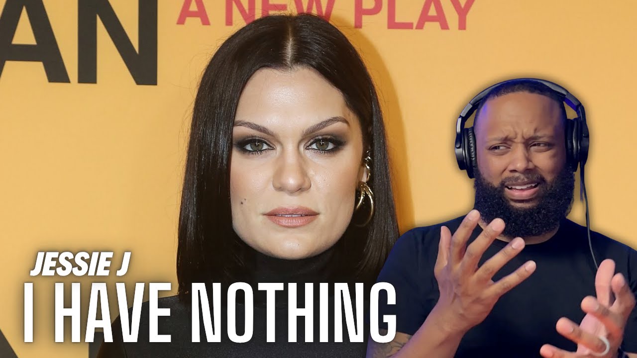 Jessie J - I Have Nothing (Whitney Houston Cover) REACTION