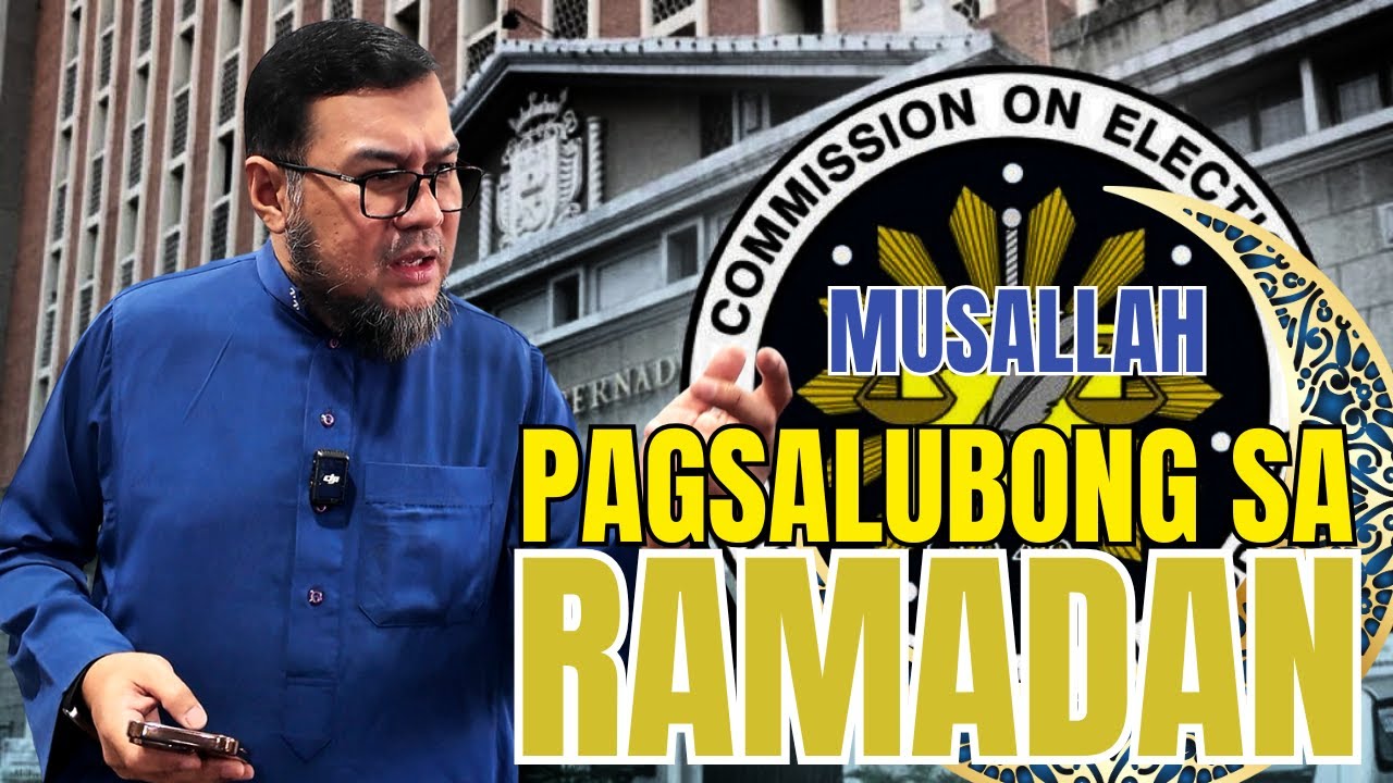 Khutba at COMELEC | Pagsalubong sa Ramadan 🌙