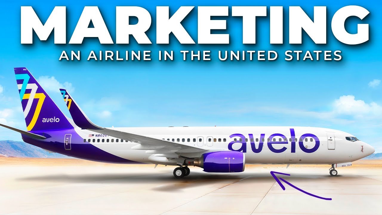 Marketing An Airline In The United States | Avelo Airlines