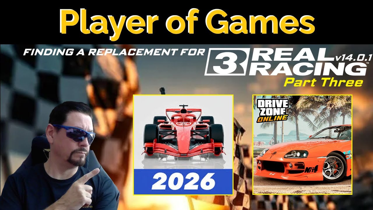 FINDING A REPLACEMENT FOR Real Racing 3 | Part Three | [Player of Games]