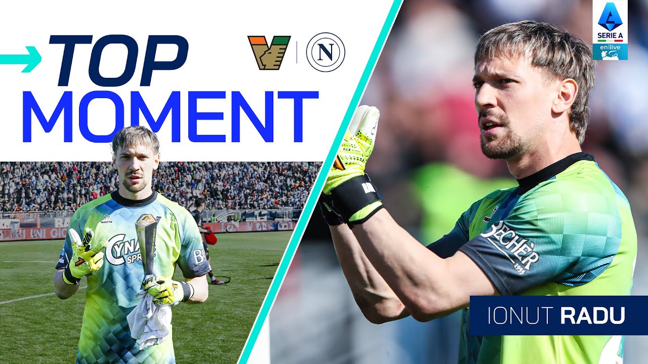 Radu Denies Napoli at Every Turn | Top Moment | Venezia-Napoli | Serie A 2024/25