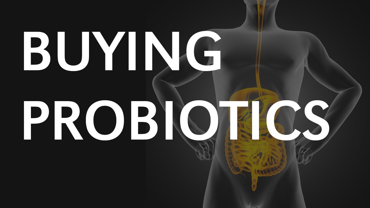 Buying Probiotics