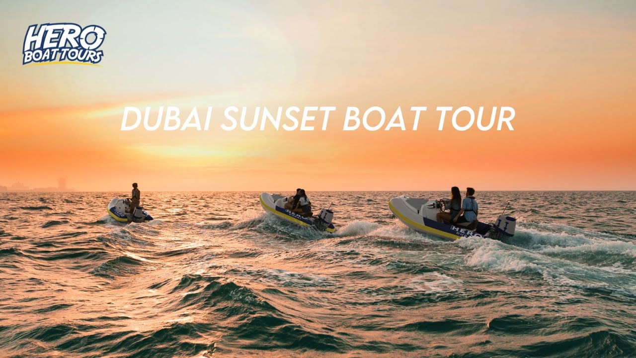 Dubai Sunset Boat Tour | Hero Boat Tours 2020