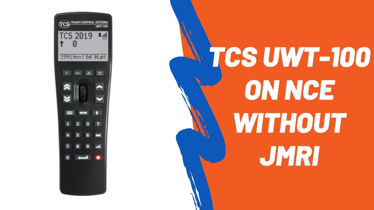 TCS UWT-100 Throttle Setup On NCE Without JMRI