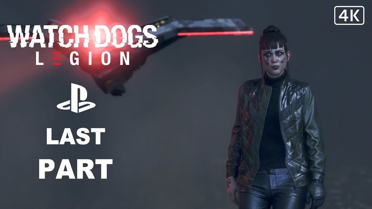 Watch Dogs Legion Gameplay Walkthrough Last Part ( Full Game ) [ 4K ULTRA HD ]