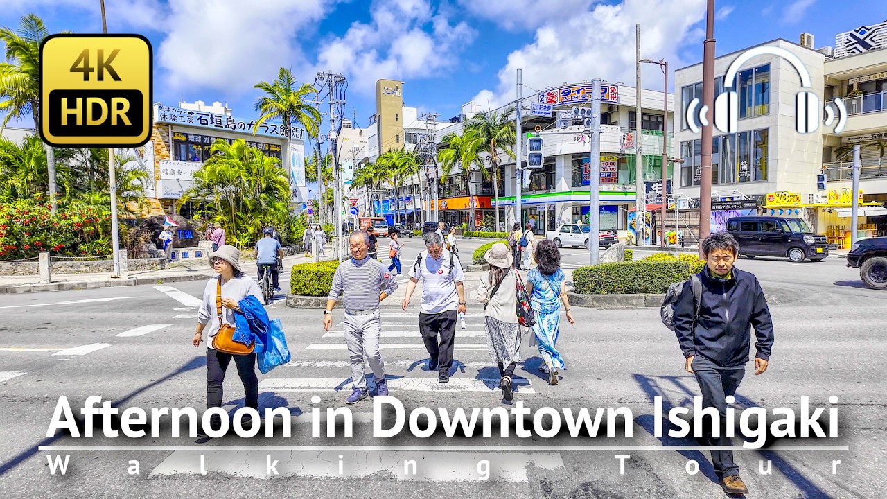 Afternoon in Downtown Ishigaki Walking Tour [4K/HDR/Binaural]