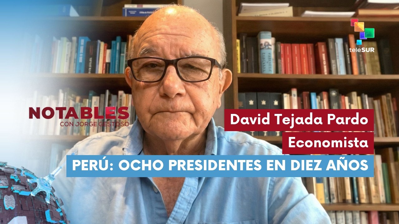 NOTABLES | David Tejada Pardo | Perú: Ocho presidentes en diez años 23-02-2026