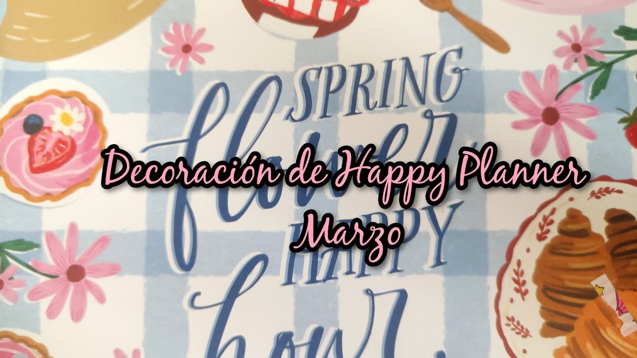 📒💐 Happy Planner de Marzo