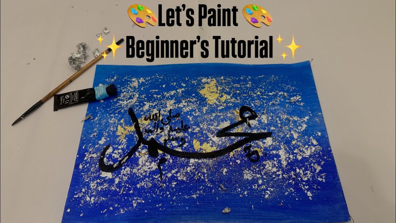 Beginner Islamic Calligraphy Tutorial | Muhammad ﷺ Acrylic Painting with Gold & Silver Flakes