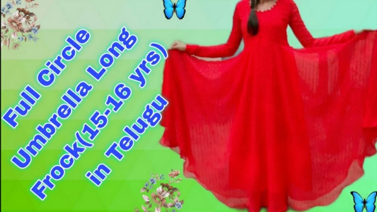 Full Circle Umbrella Long Frock with Potli Buttons & Chudi Sleeves Cutting & Stitching (15-16 yrs)