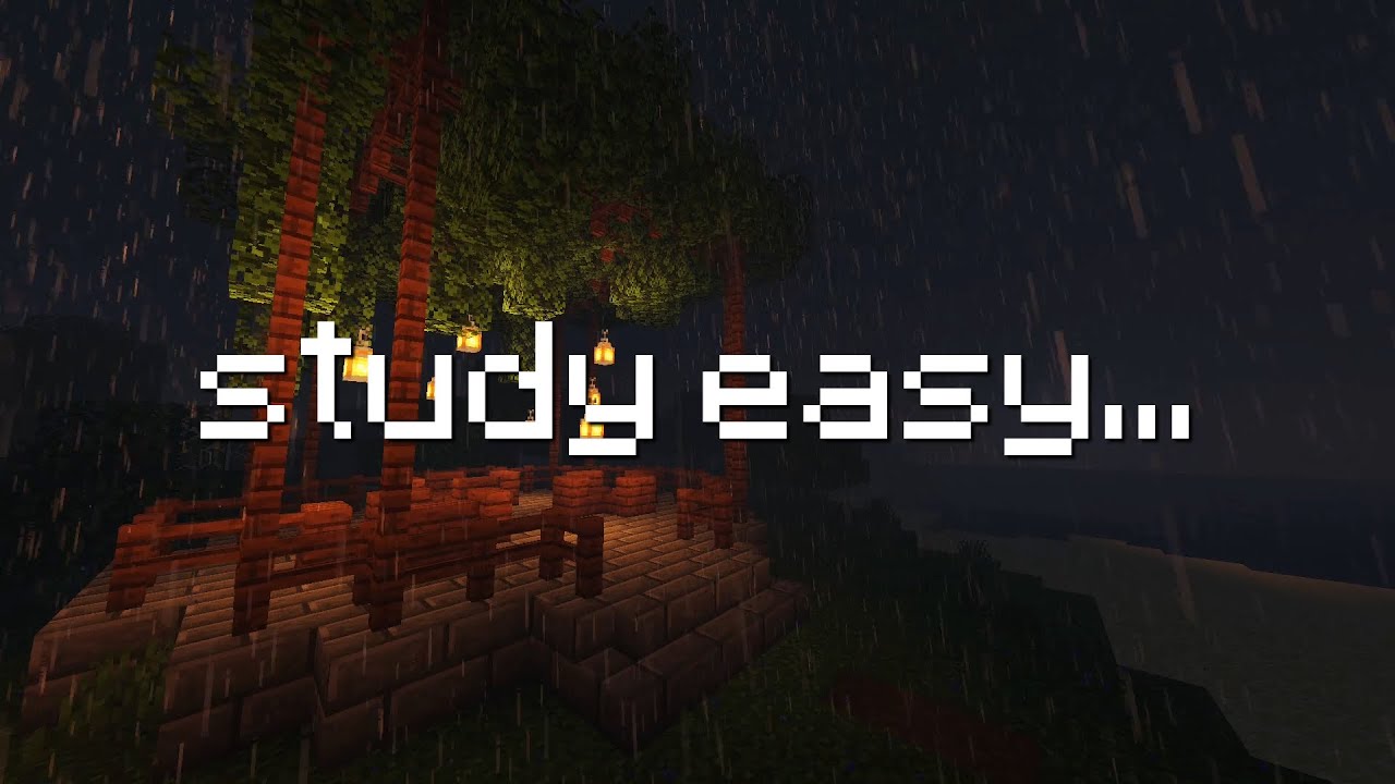 minecraft music to help you study... (minecraft music & rain)