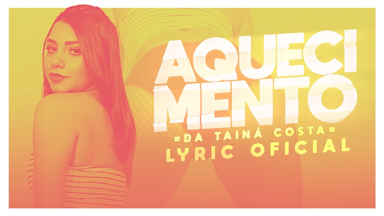 Tain&aacute; Costa - Aquecimento da Tain&aacute; Costa (Prod. DJ Kelvinho)