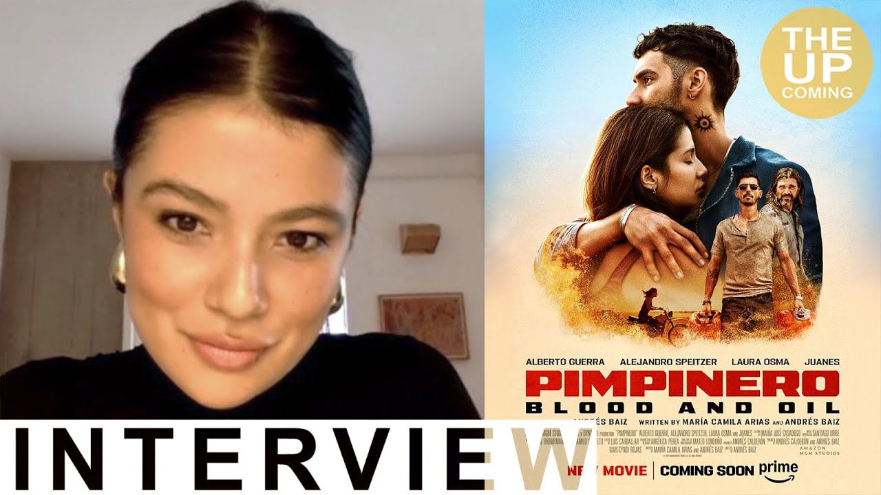 Laura Osma interview on Pimpinero: Blood and Oil- Strengthening Latin cinema