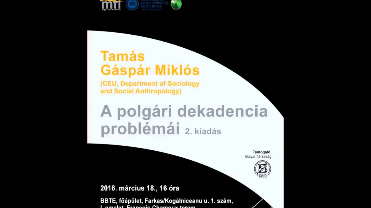 Tamás Gáspár Miklós: A polgári dekadencia problémái