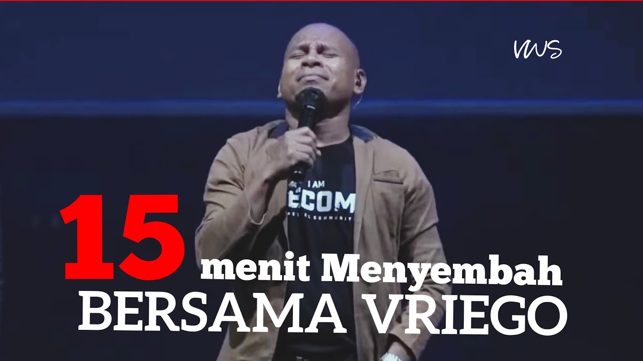 15 Menit Menyembah bersama Vriego Soplely || GBI Bethel, Bandung