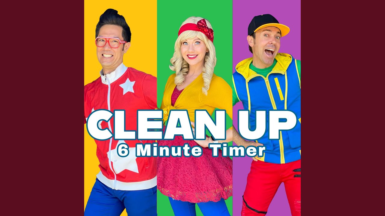 Clean Up (6 Minute Timer)