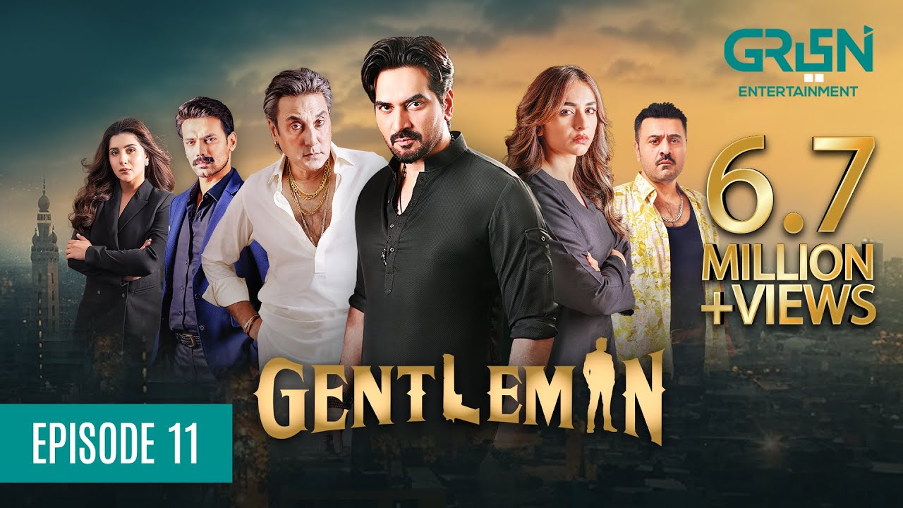 Gentleman Episode 11 | Yumna Zaidi | Humayun Saeed Digitally Powered By Mezan, Masterpaints & Hemani