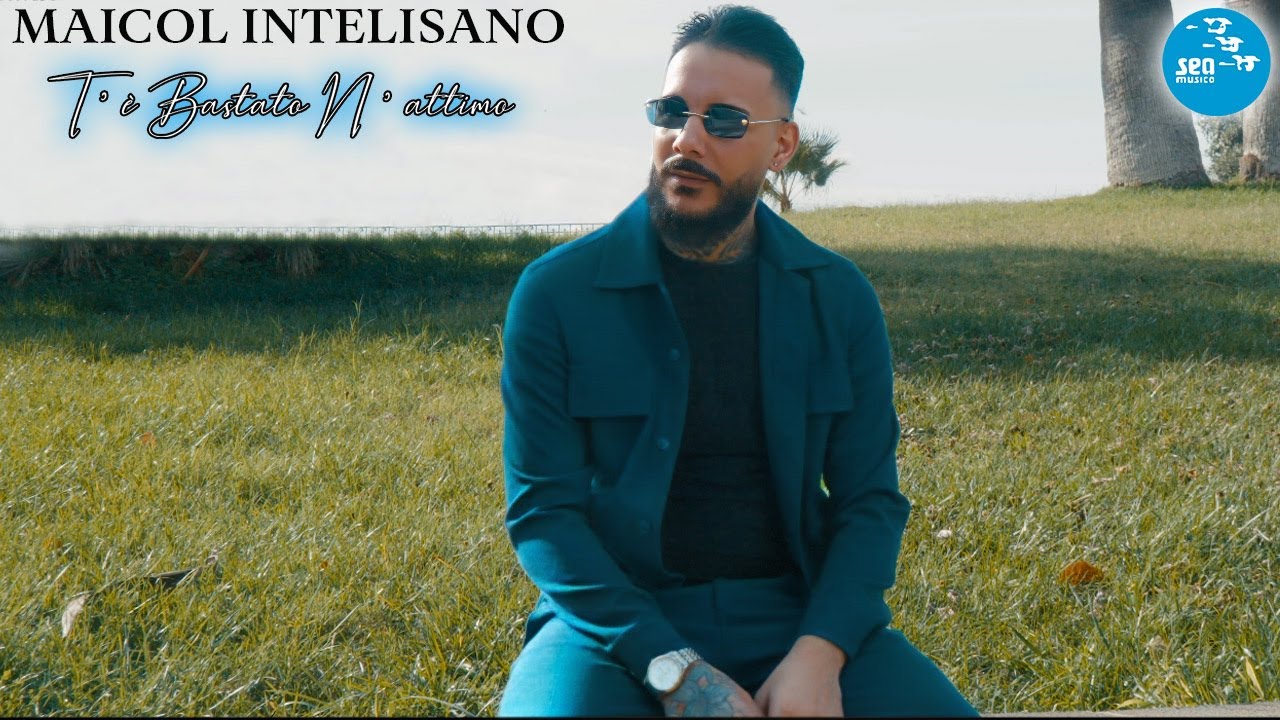 Maicol Intelisano - T'è bastato n'attimo ( Ufficiale 2025 )