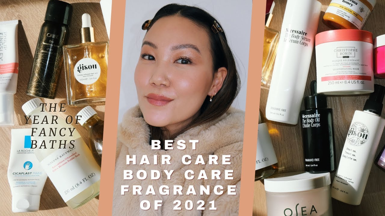 BEST HAIRCARE, BODYCARE, FRAGRANCE OF 2021 | aka the year bodycare got fancy