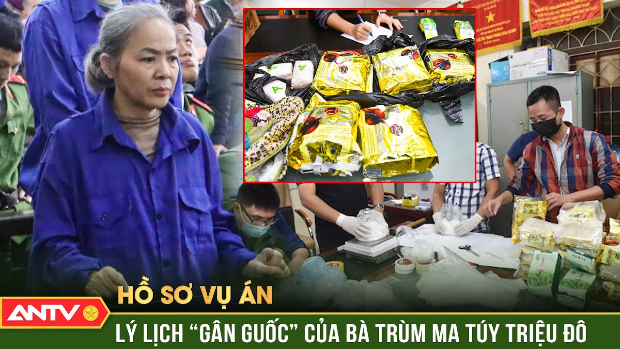 Hồ sơ vụ án: ‘Săn chuột ăn cá’, trinh sát san phẳng sào huyệt của bà trùm ma túy triệu đô | ANTV