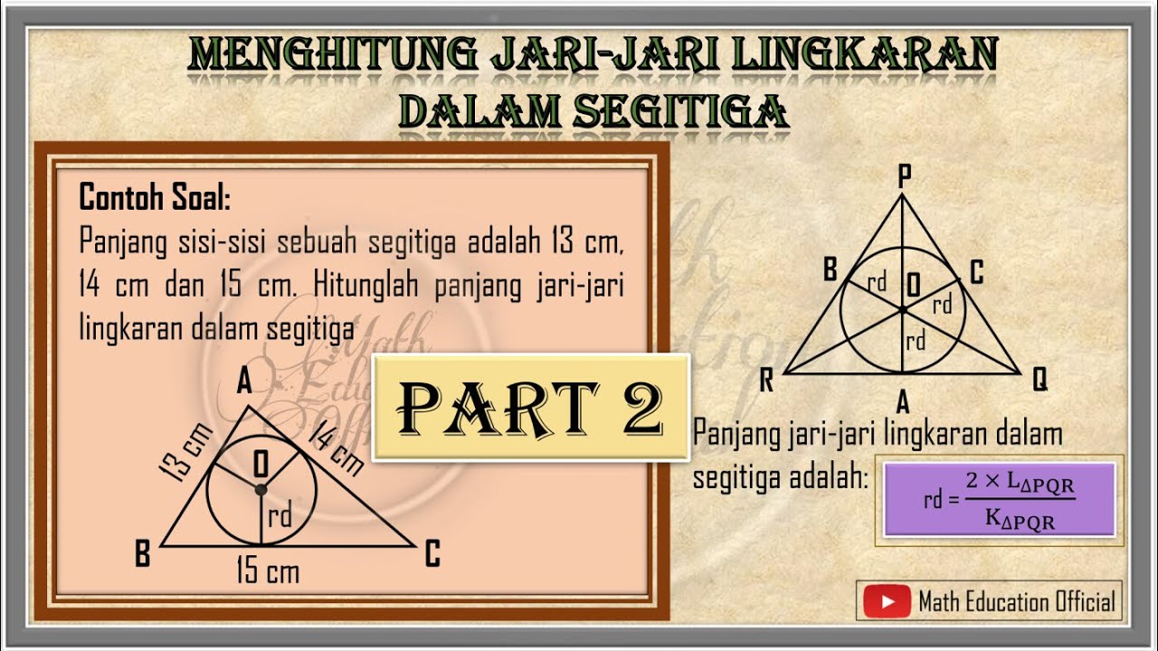 (Part 2) Menghitung Panjang Jari-jari Lingkaran Dalam Segitiga