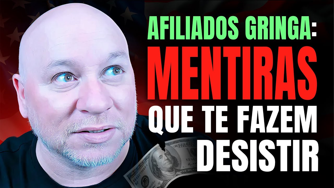 Afiliados na Gringa 7 As Mentiras Que Te Fazem Desistir da Gringa Antes de Começar