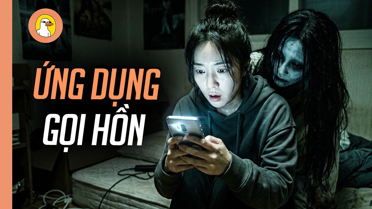 Tạo Ra App Nh&igrave;n Thấy Ma, Nh&oacute;m Bạn Trẻ V&ocirc; T&igrave;nh Tạo Ra Kết Cục Kinh Ho&agrave;ng Cho M&igrave;nh |Quạc Review Phim|