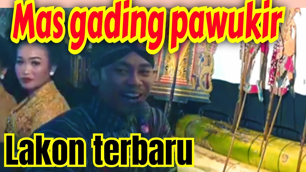 WAYANG KULIT GADING PAWUKIR TERBARU