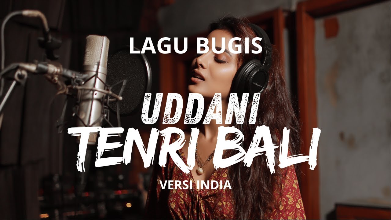 Uddani Tenri Bali - Nur MaI Sella - Versi India