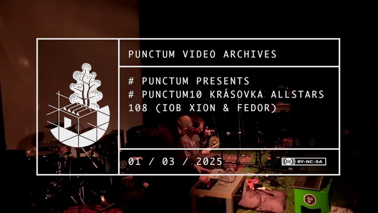 PUNCTUM10: 108 (Iob Xion & Fedor)