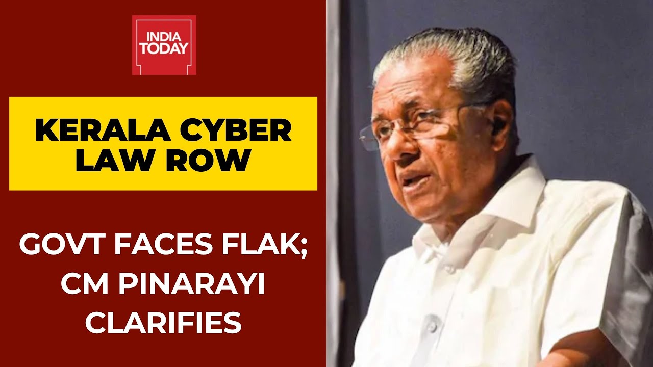 Kerala Govt Faces Flak Over New Cyber Law; CM Vijayan Issues Clarification
