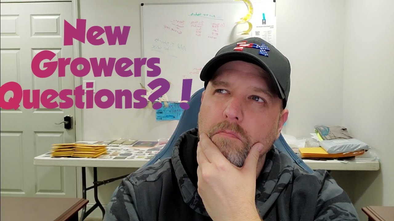 New Growers Questions answered with WTTGT