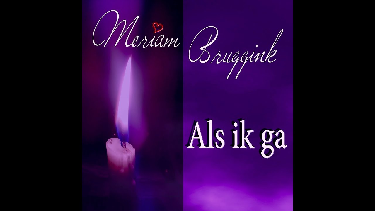 Meriam Bruggink - Als ik ga (Offici&euml;le videoclip)