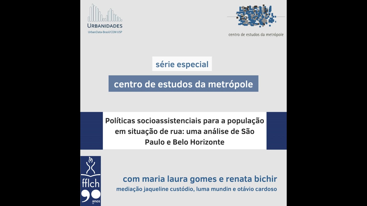 #133 - Políticas socioassistenciais para a população em situação de rua: uma análise de São Paulo...