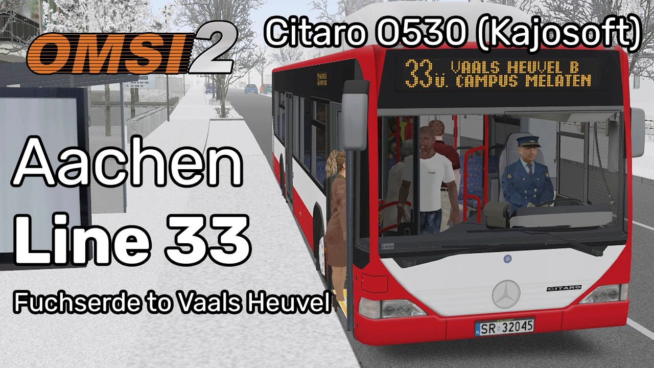 Aachen (Winter) - Line 33 - MB Citaro O530 CNG (Kajosoft) - Fuchserde to Heuvel - OMSI 2 60FPS