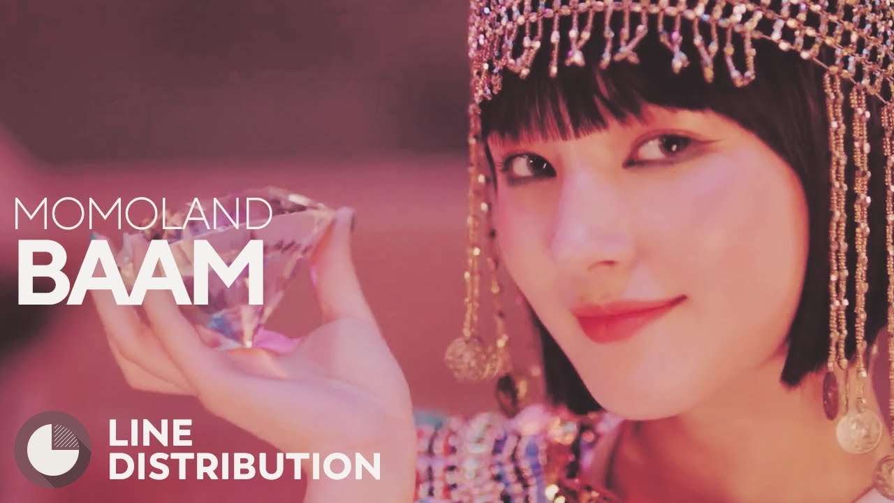 MOMOLAND - BAAM (Line Distribution)