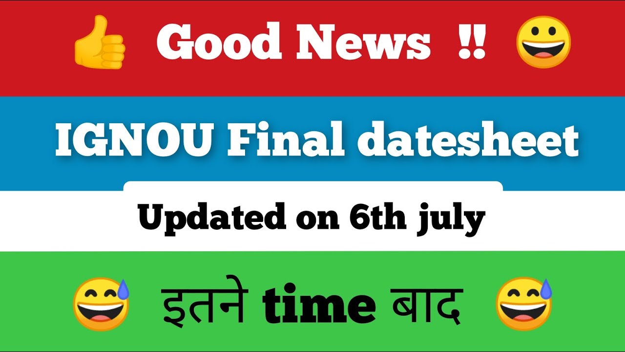 😮 IGNOU Final datesheet Updated | for June 2022 IGNOU Exam