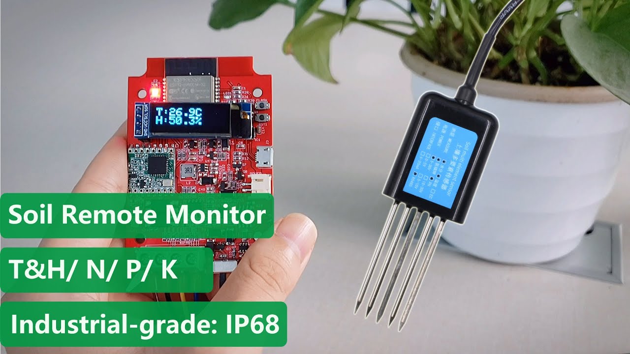 Industrial-grade ESP32 + Lora Soil Remote Monitor (Temperature/Moisture/PH/N/P/K)