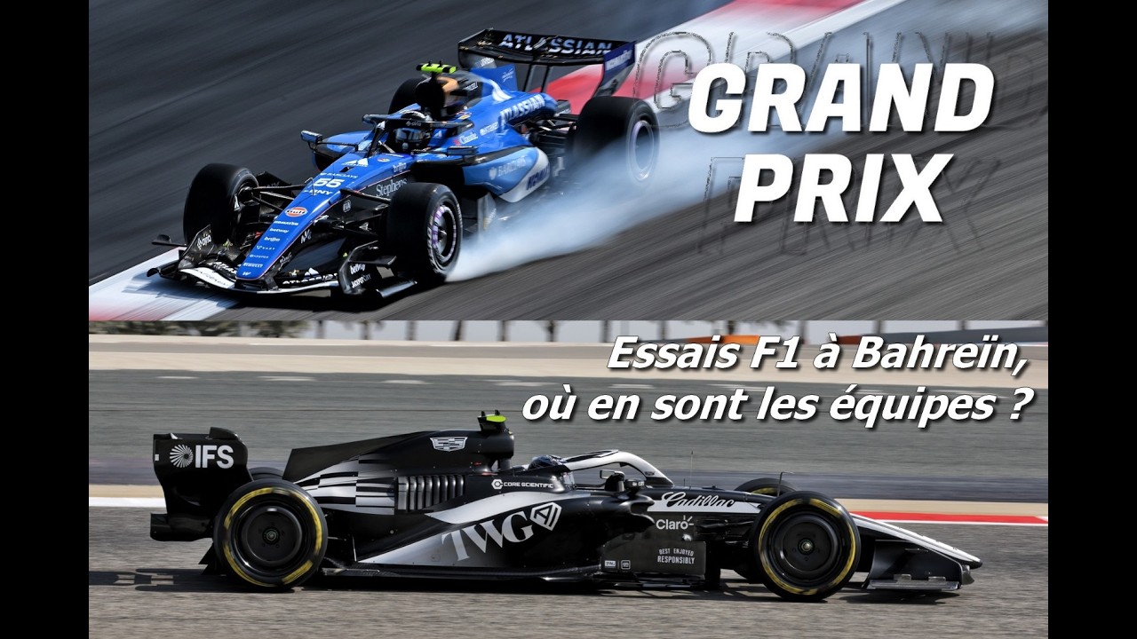 Grand Prix, le talk F1 : Retour sur la première semaine des essais 2026 à Bahreïn