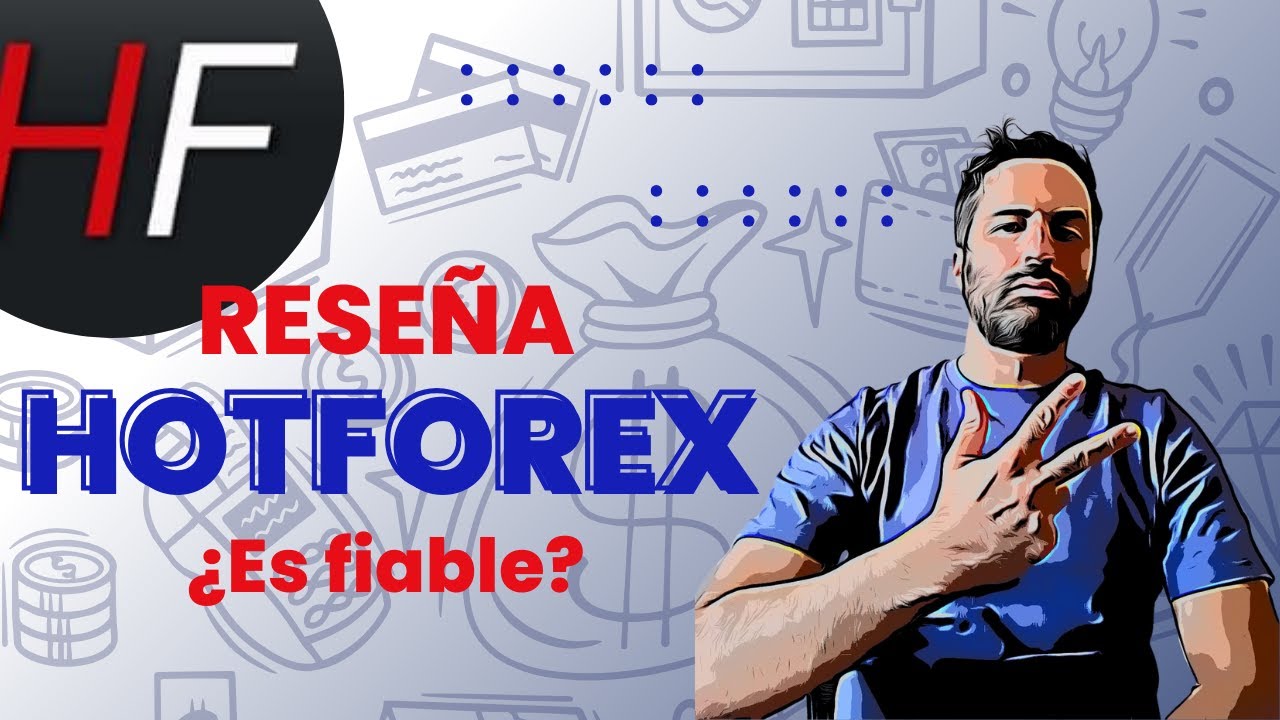 Rese&ntilde;a de Hotforex - &iquest;Es un broker fiable? Tutorial y Opiniones