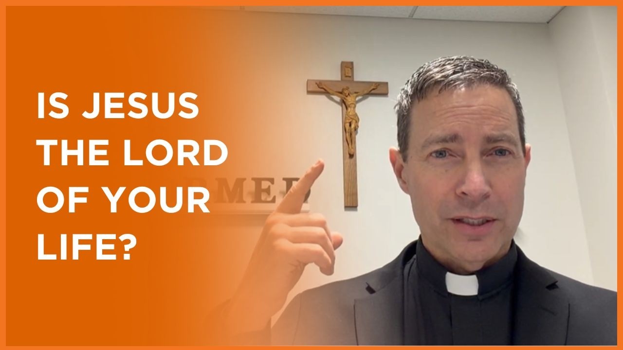 The Only Son of God | Fr. Burke Masters | Season 12 Ep. 2
