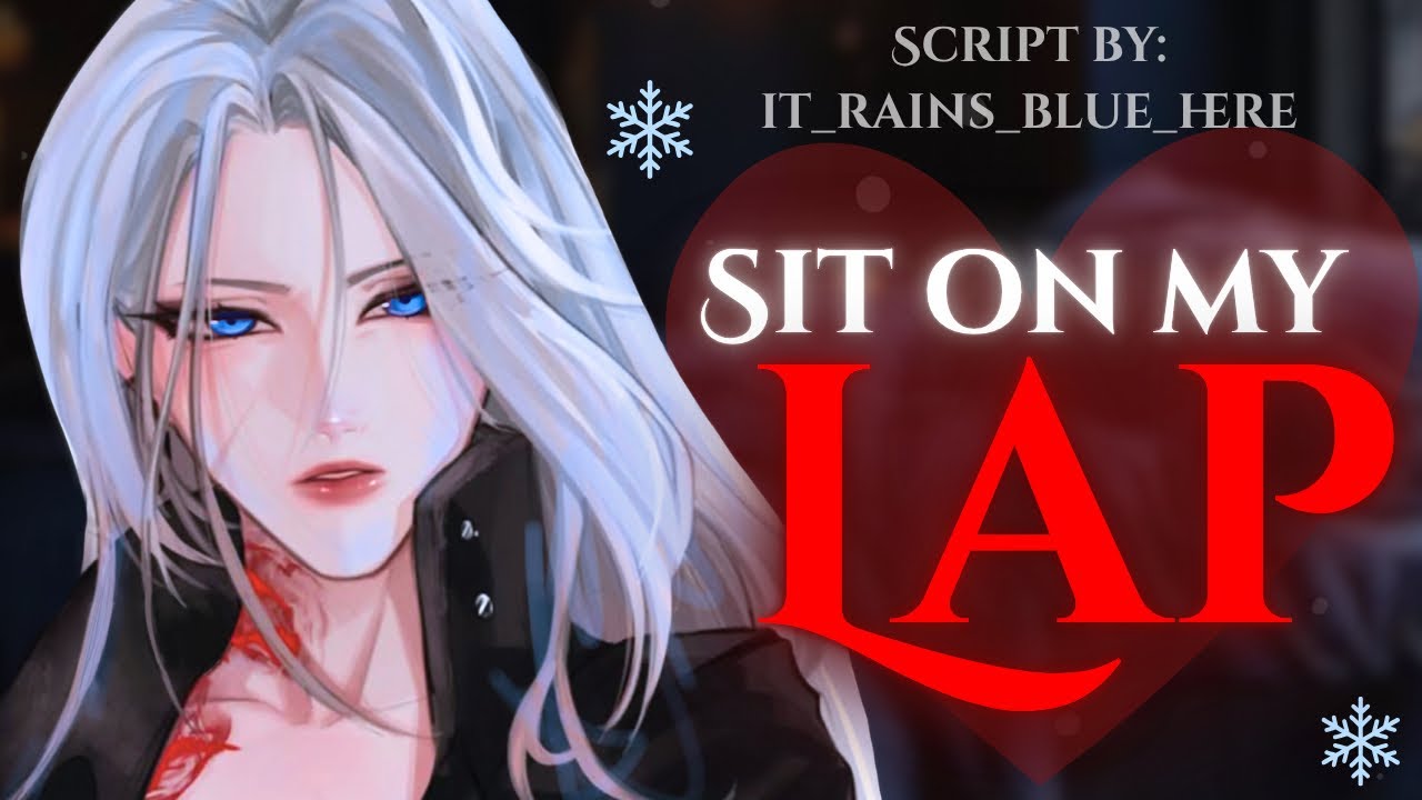 Yandere Ice Queen Makes You Sit On Her Lap[Jealous][Fdom][Possesive][Dark Romance]p3