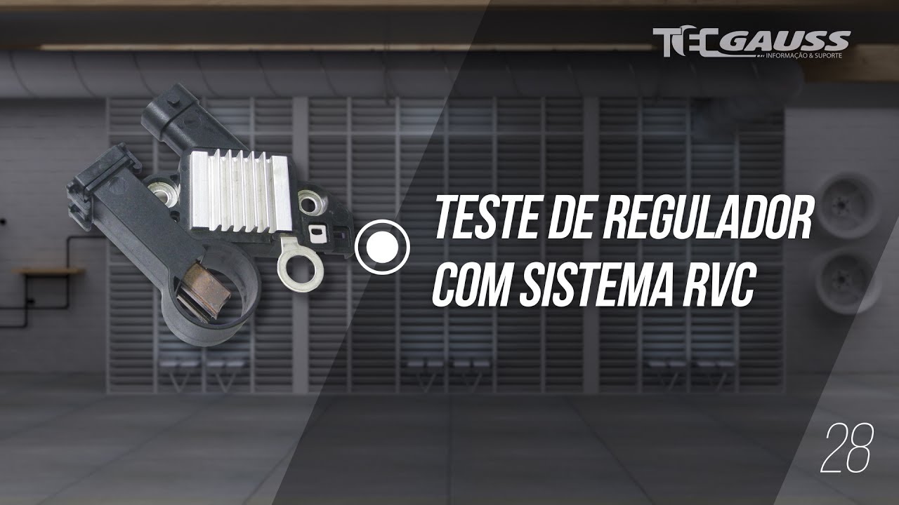#TecGauss 28 - Teste de Regulador com Sistema RVC
