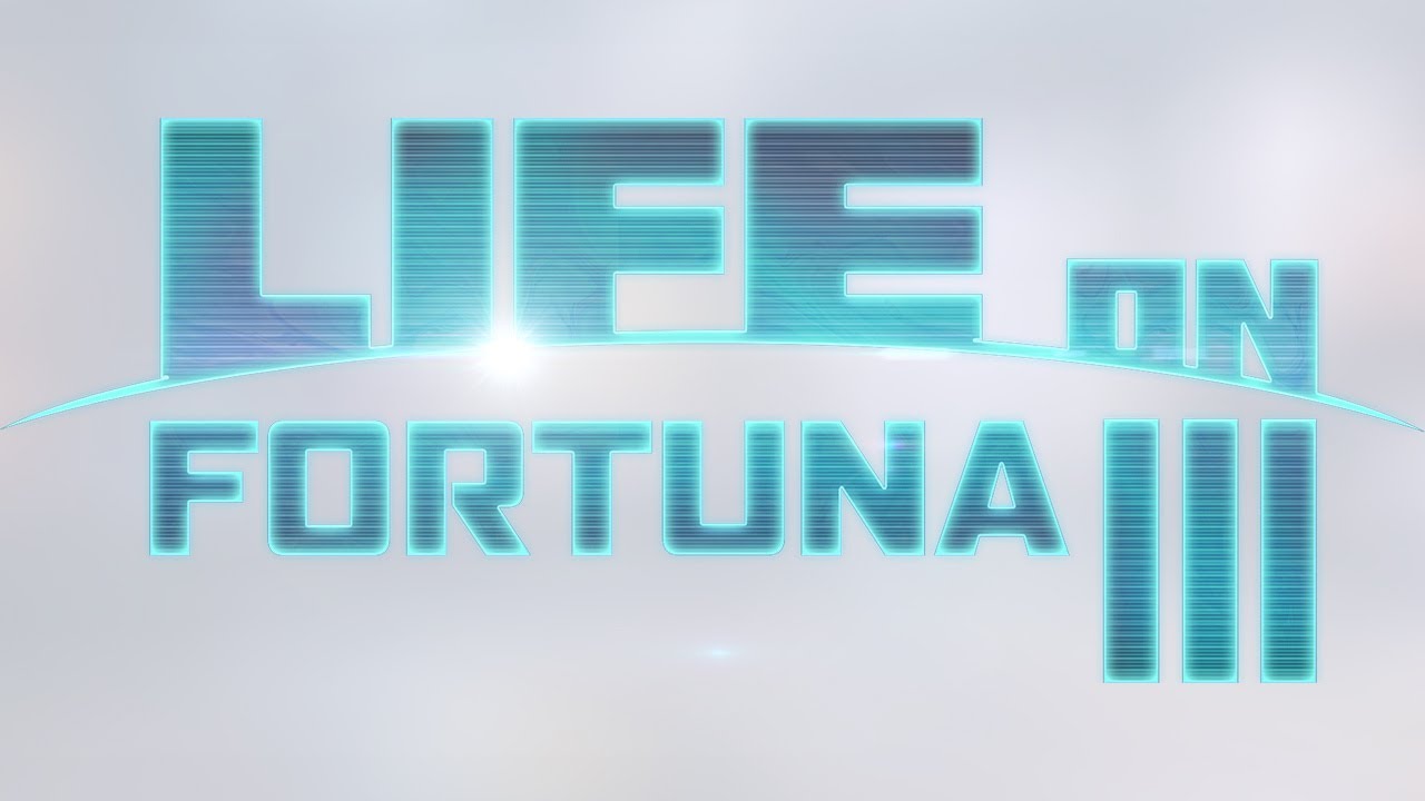 Life on Fortuna 3 - Episode 5 - Focus Test Group Special