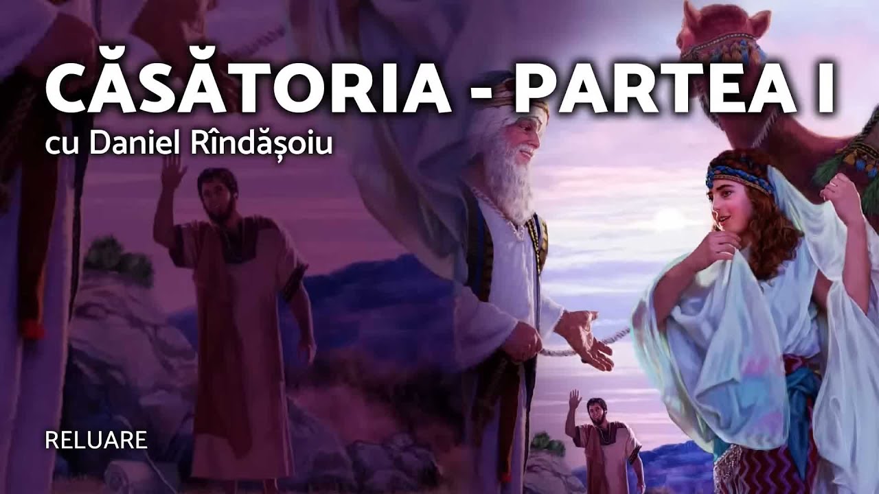 Căsătoria - Partea I - Daniel Rîndășoiu - AZSMR-Bucov RELUARE