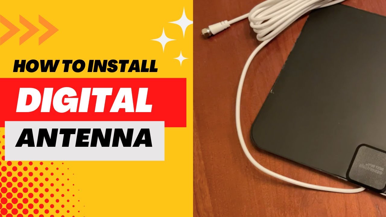 How to Install a Digital Antenna on Your Smart TV