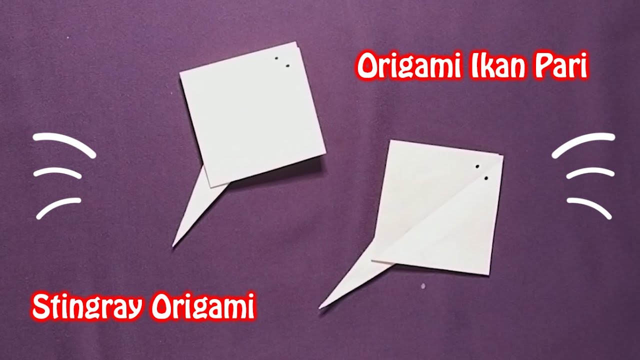 Cara Membuat Origami Ikan Pari / How to Make Stingray Origami