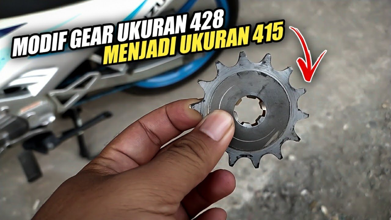 CARA MEMBUAT GEAR 415 DARI BAHAN GEAR 428 - HASILNYA MANTAP❗❗